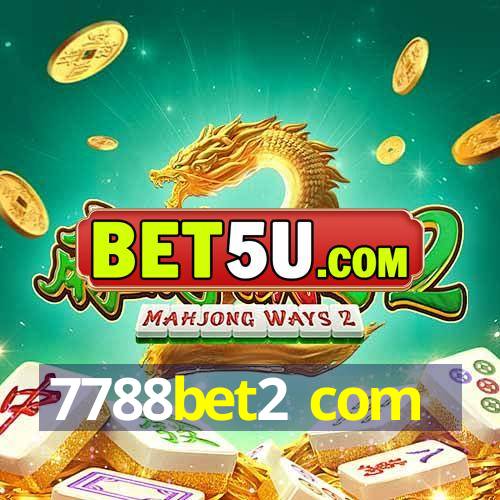 7788bet2 com